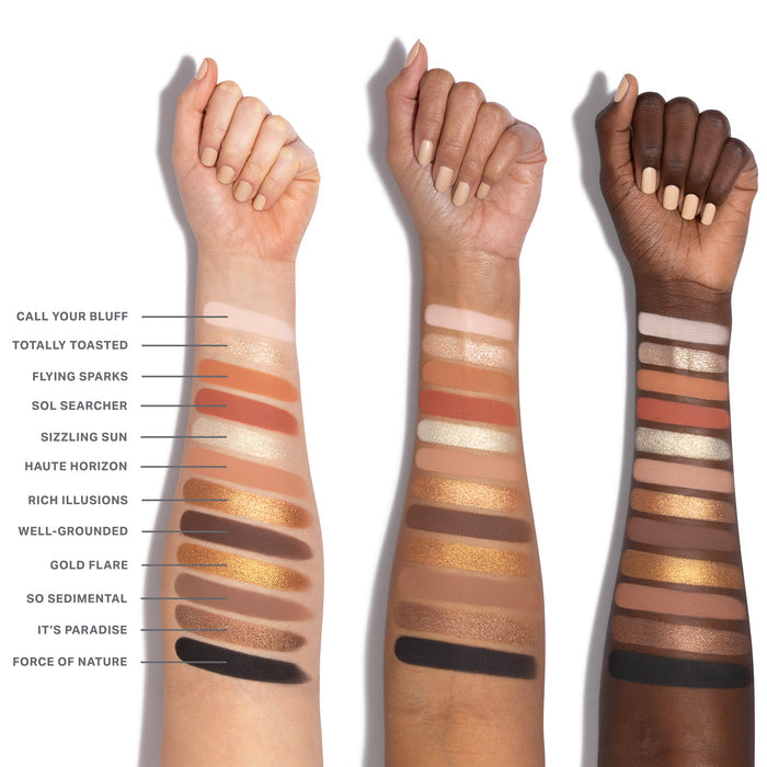 {Flickering Sands} Chromaplus 12 Pan Eyeshadow Palette arm swatches on three skin tones: Call Your Bluff, Totally Toasted, Flying Sparks, Sol Searcher, Sizzling Sun, Haute Horizon, Rich Illusions, Well-Grounded, Gold Flare, So Sedimental, It's Paradise, Force of Nature.